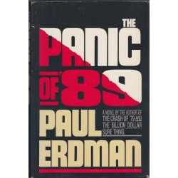 The panic of 1989, Paul Erdman, 1987 - english novel, roman politique, politique américaine, Etats-Unis,