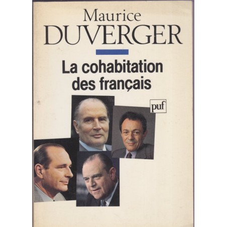 La cohabitation des Français, Maurice Duverger, 1987 - politique, Droit