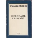 Démocratie française, Valéry Giscard d'Estaing, 1976 - programme politique, giscardisme,