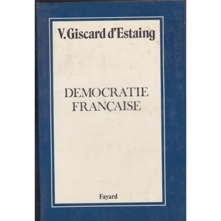 Démocratie française, Valéry Giscard d'Estaing, 1976 - programme politique Droite