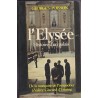 L'Elysée, histoire d'un palais, Georges Poisson, 1979 - présidents de la République, pamphlet politique