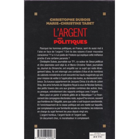 L'argent des politiques, Christophe Dubois et MC Tabet, 2009 - corruption politique,