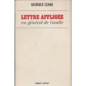 Lettre affligée au Général de Gaulle, Georges Izard, 1964 - pamphlet politique, Président de Gaulle
