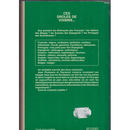 Ces drôles de voisins, Plumyène et Lasierra, 1979 - Europe, sociologie pays européens,