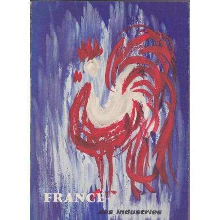 France, ses industries, CNPF, 1962 - annuaire économie patronat