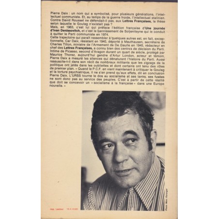 J'ai cru au matin, Pierre Daix, 1976 - politique P.C.F. communisme