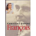 François, Christina Forsne, 1997 - vie privée François Mitterrand, amours hommes politiques