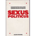 Sexus Politicus, Christophe Deloire et Dubois, 2006 - amours politiques