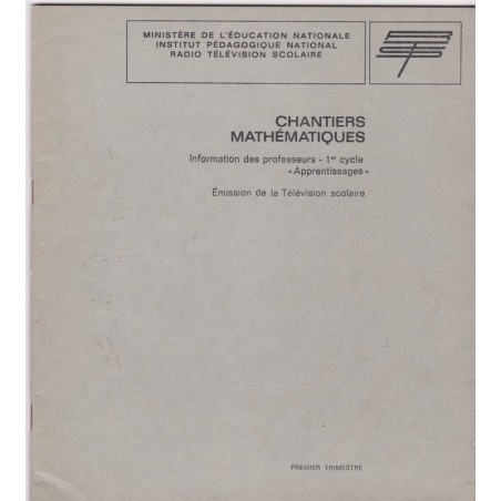 Chantiers mathématiques, premier trimestre, télévision scolaire
