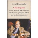 Coup de gueule contre les gens qui se croient de droite, Gerald Messadié, 1995 - pamphlet politique, hommes politiques