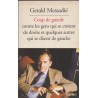 Coup de gueule contre les gens qui se croient de droite, Gerald Messadié, 1995 - hommes politiques