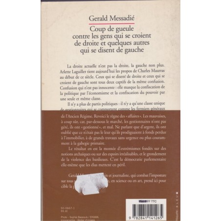 Coup de gueule contre les gens qui se croient de droite, Gerald Messadié, 1995 - pamphlet politique, hommes politiques