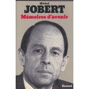 Mémoires d'avenir, Michel Jobert, 1975 - politique, biographie