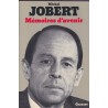 Mémoires d'avenir, Michel Jobert, 1975 - politique, biographie