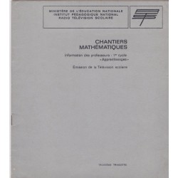 Chantiers mathématiques information des professeurs, 1966, émission télévision scolaire