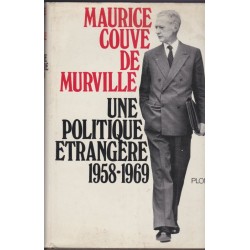 Une politique étrangère...