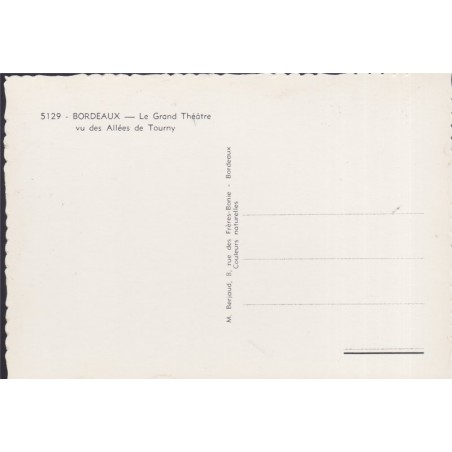 Bordeaux, le Grand Théâtre - carte postale département 33 Gironde