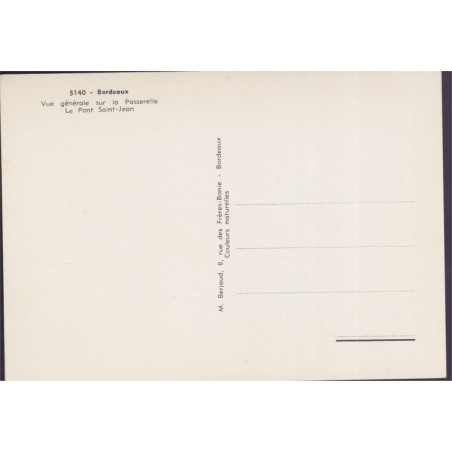 Bordeaux, la passerelle, le port - carte postale département 33 Gironde