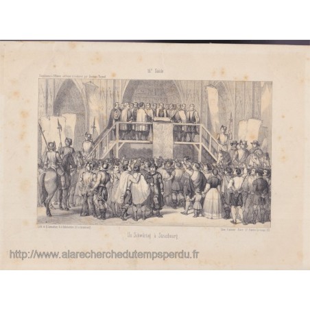Lithographie "Un Schwörtag" Jour de Serment devant la Cathédrale de Strasbourg, graveur Lemaître, 1850 - Strasbourg,