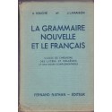 La grammaire nouvelle et le français, classe de 5e, Souché et Lamaison, 1955 - manuel de français
