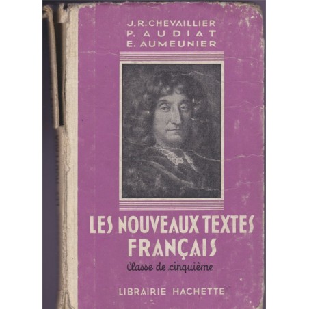 Les nouveaux textes français, classe de 5e, Chevaillier et Audiat, 1941 - manuels de français, littérature