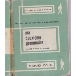 Ma deuxième grammaire cours moyen, Canac et Jughon, 1963 - manuels de français