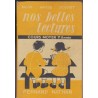 Nos belles lectures, cours moyen 1ère année, David, Haisse et Bouret, 1962 - manuels de français