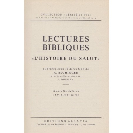 Lectures bibliques, l'histoire du Salut, A. Elchinger, 1963 - bible