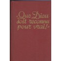 Que Dieu doit reconnu pour vrai, Let God be true, Watchtower Bible and tract society 1954 - Témoins de Jéhovah
