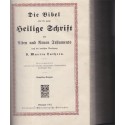 Die Bibel Heilige Schrift, Martin Luther, 1919 - Bible, religion, protestantisme, génaologie, Alsace