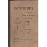 Cantiques à l'usage des écoles du Dimanche, agence des sociétés religieuses Lausanne, 1908 - partitions de musique, chants