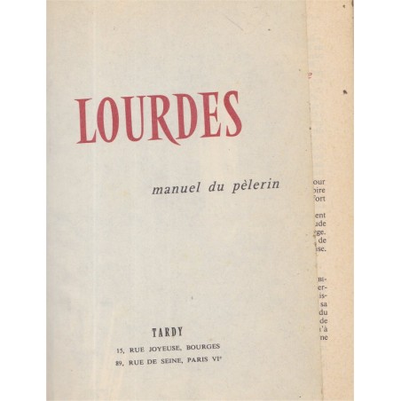 Lourdes, manuel du pèlerin, Tardy, 1962, der Lourdespilger  -, pèlerinage, cantiques, Lieder, Alsace