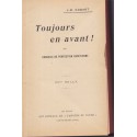 Toujours en avant, conseils de perfection chrétienne, Godart, 1912 - religion, foi