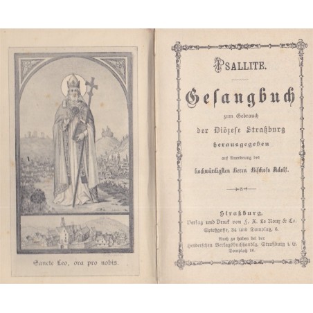 Psallite, Gesangbuch zum Gebrauch der Diözese Strassburg, Bischofs Adolf Friken -, cantiques, Lieder, alsatiques