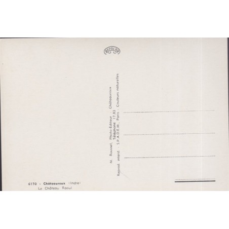 Châteauroux, le château Raoul - carte postale département 36 Indre
