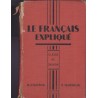 Le français expliqué, classe de 5e, Chappon et Vauquelin, 1954 - manuel de littérature
