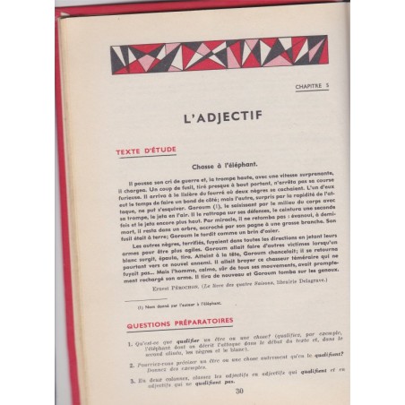 Grammaire française expliquée fin d'études 6e et 5e, Georges et René Galichet, 1957 - manuels de français