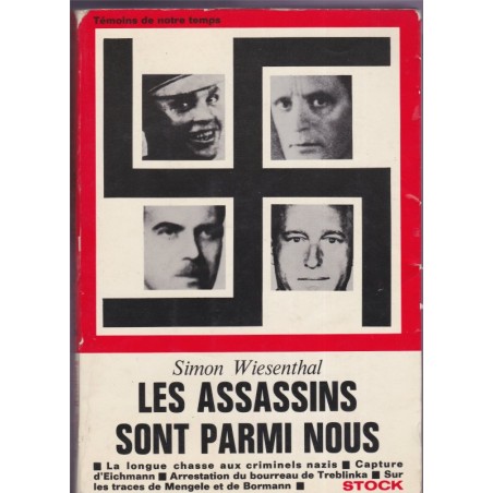 Les assassins sont parmi nous, Simon Wiesenthal, 1967 - 2e guerre mondiale, criminels nazis