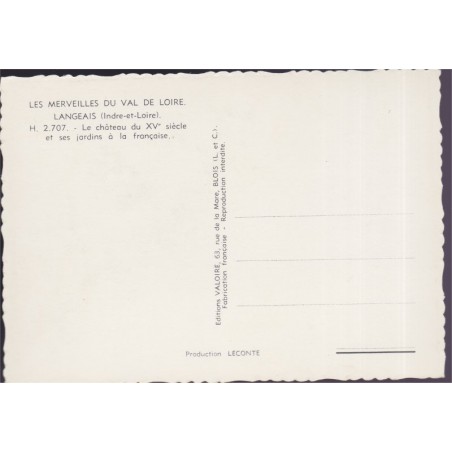 Langeais, le château et ses jardins à la française - carte postale département 37 Indre-et-Loire