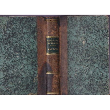 Le moniteur des dates 5200 avant J.C. à 1845, Delandine de Saint-Esprit, 1843 - histoire de France, monarchie, encyclopédie