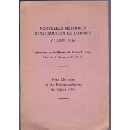 Nouvelles méthodes d'instruction de l'armée, classe 1946, Colonel Lecoq, 1946 - instruction militaire