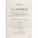 Histoire de la Bastille, Arnould, Alboize du Pujol, 1844 - Moyen Age, prisonniers Ancien Régime, Révolution 1789, gravures,