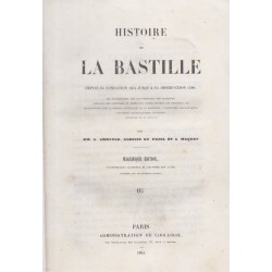 Histoire de la Bastille,...