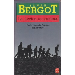 La Légion au combat de la...