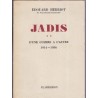 Jadis, d'une guerre à l'autre 1914-1936, Edouard Herriot, 1952 - politique, IIIe République