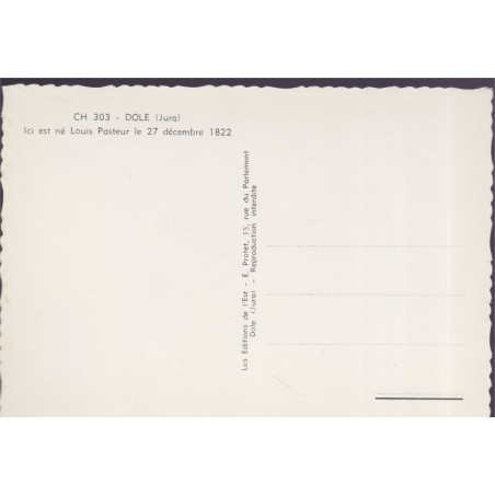 Dole, ici est né Louis Pasteur - carte postale département 39 Jura, personnages historiques