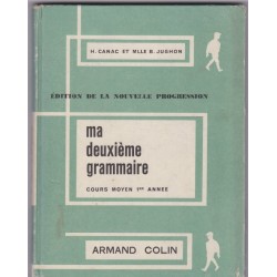 Ma deuxième grammaire cours moyen, Canac et Jughon, 1963 - manuel de grammaire, manuel de français