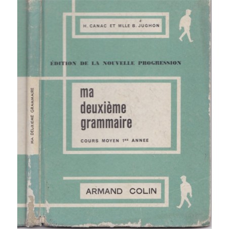 Ma deuxième grammaire cours moyen 1963, Canac et Jughon