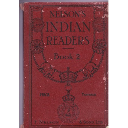 Nelson's Indian readers, book 2, 1937 - Indes, empire colonial britannique, manuels d'anglais