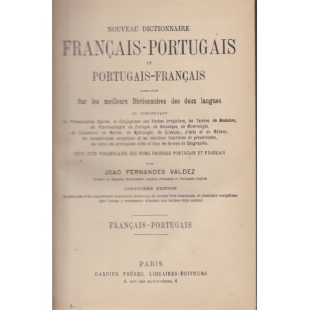 Nouveau dictionnaire français-portugais, Joa Fernandes Valdez, 1906 - manuels de portugais